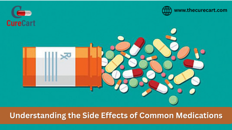 Understanding the Side Effects of Common Medications