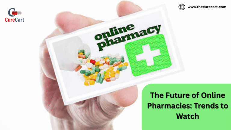 The Future of Online Pharmacies: Trends to Watch