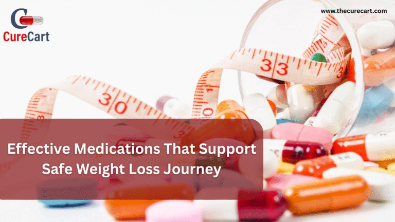 Effective Medications That Support Safe Weight Loss Journey
