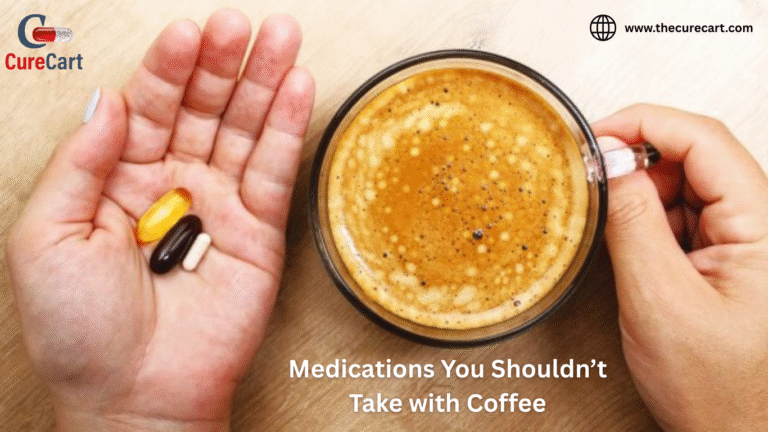 Medications You Shouldn’t Take with Coffee